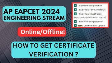 AP EAPCET 2024 | WEB COUNSELLING | CERTIFICATE VERIFICATION IN OFFLINE ONLINE