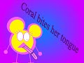 Coral bites her tongue