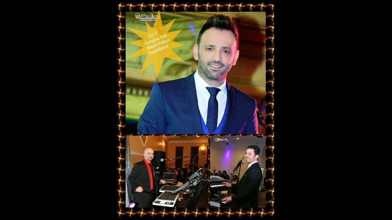 Waad Kakos 2017 Gorgina live with Eagles Band