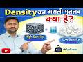 What is Density | घनत्व का वास्तविक मतलब क्या ? | Unit of Density