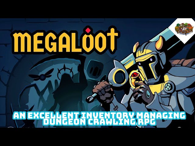 An Excellent Inventory Managing Dungeon Crawling RPG | Megaloot (Playtest)