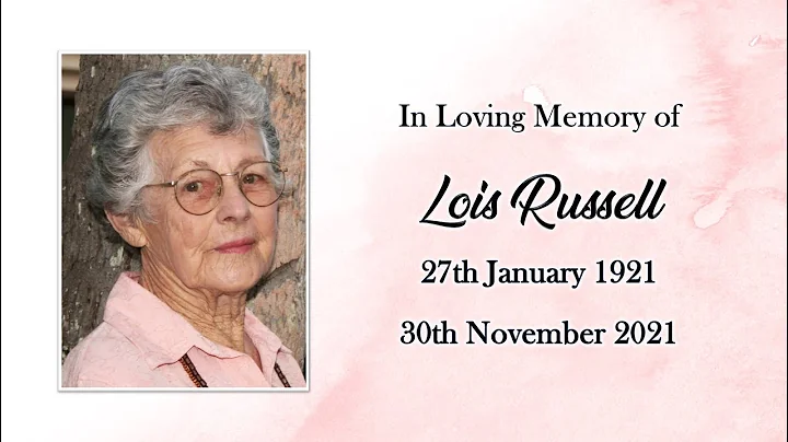 In Loving Memory of  Lois Russell