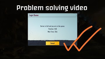 server full error solve || login queue solve || PUBG mobile