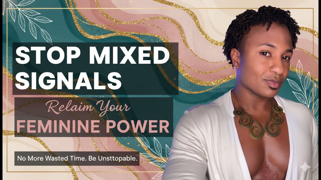 ПЕРЕСТАНЬТЕ слишком много думать о его неоднозначных сигналах (Вместо этого сделайте ЭТО)