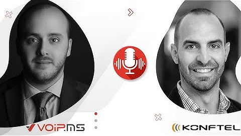 VoIP.ms & Konftel Webinar: Great Tools to Boost Your VoIP Experience