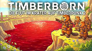 TIMBERBORN 1.0: Die Flut im Krater auf Timberpunk 2 Neustart