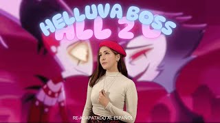 ALL 2 U— HELLUVA BOSS (RE-ADAPTADA)