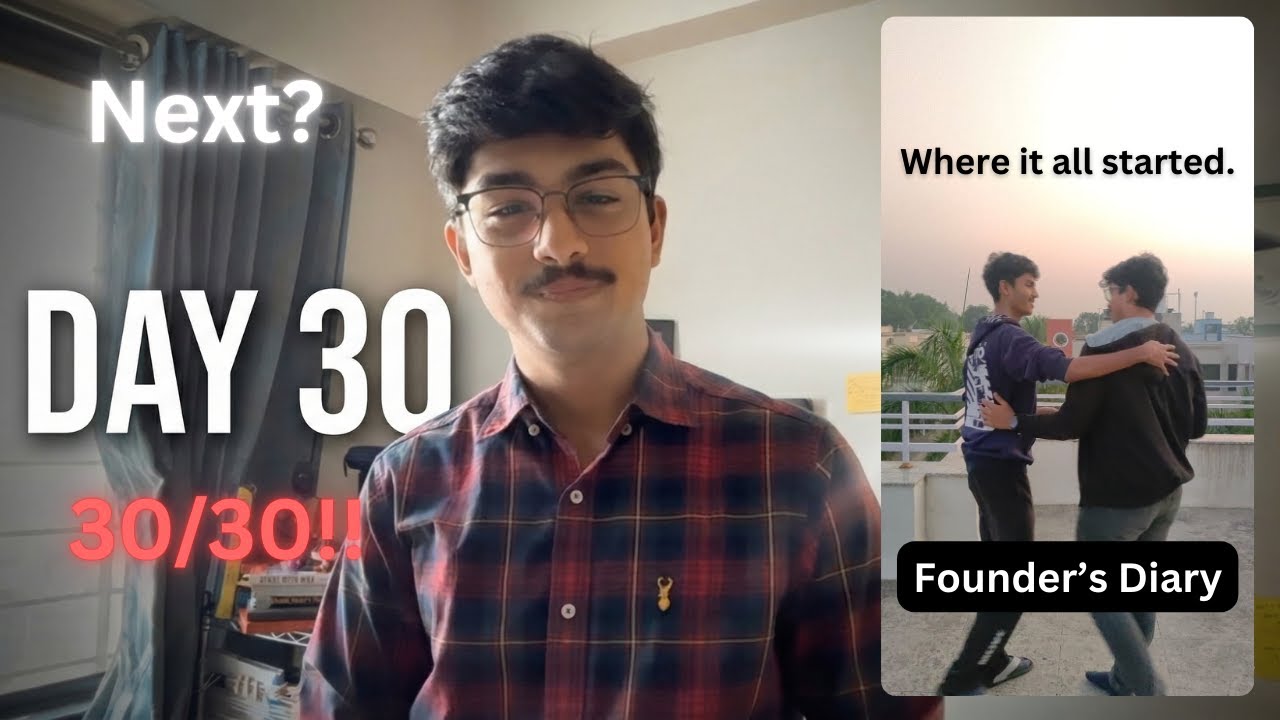 Day 30 — What 30 Days of Execution Taught Me | Founder’s Diary Ep.32