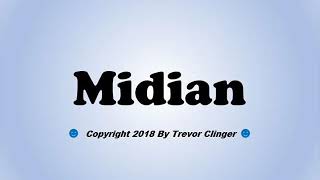 How to pronounce midian in the bible