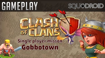 Clash Of Clans Gameplay (Gobbotown)