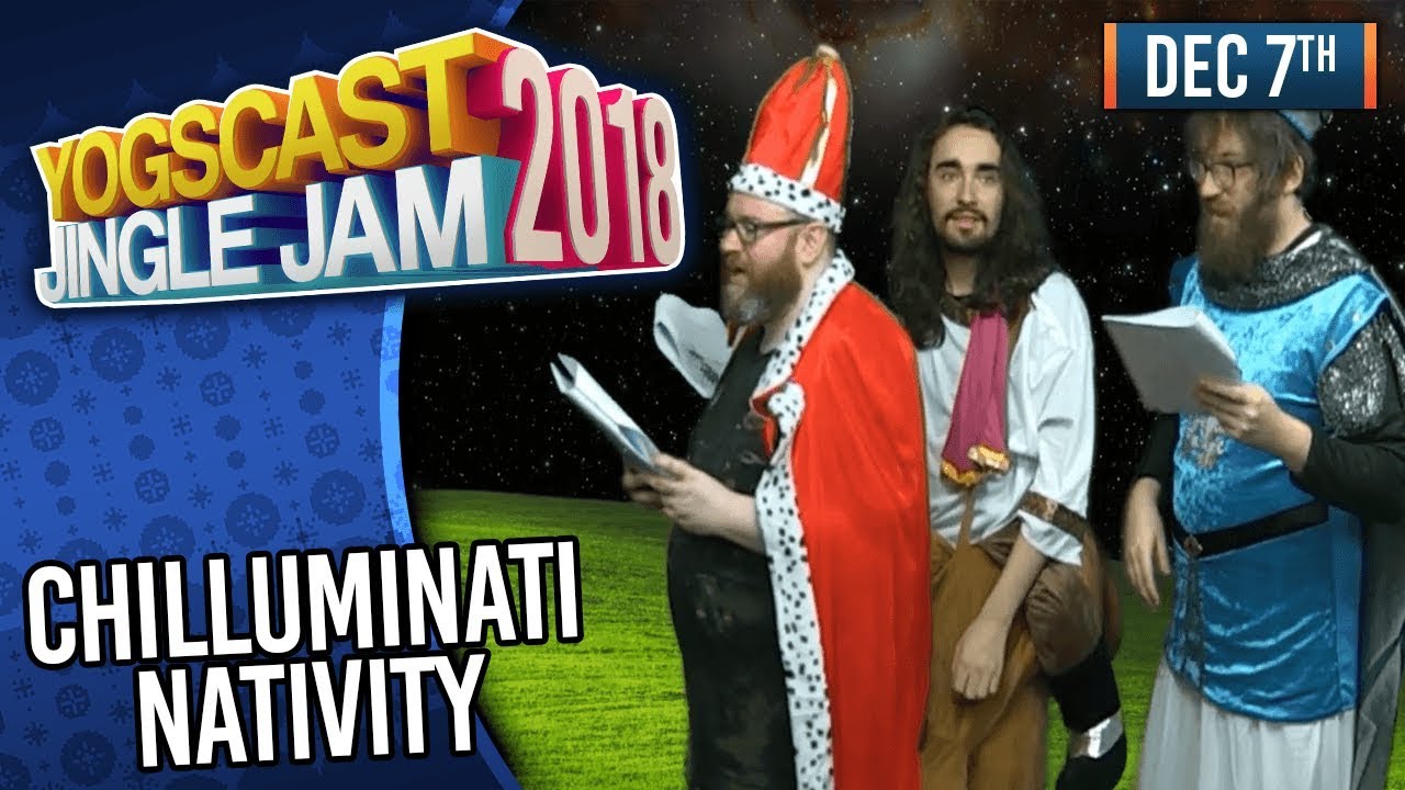 CHILLUMINATI NATIVITY! - YOGSCAST JINGLE JAM! - 7th December 2018 gaming logo