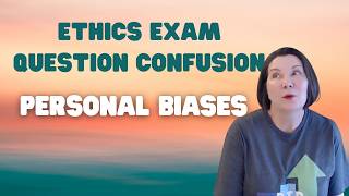 Ethically Speaking: Exam Questions About Personal Biases