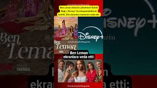 Ben Leman ekranlara veda etti #benleman #arkasayfamagazin