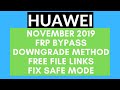 All Huawei November 2019 FRP Bypass | Huawei Downgrade Method For Google Account Bypass