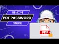 Easily Remove PDF Password Online without App