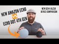 New Amazon Echo vs Echo Dot 4th Generation Compared