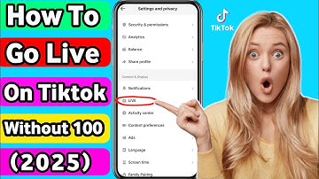 tiktok live setting || how to go live on tiktok 2025 || go live on tiktok without 1000 followers