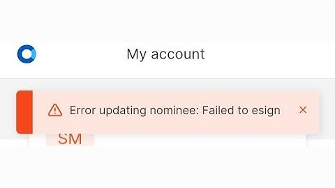 Fix Error updating nominee: failed to esign zerodha | zerodha Error updating nominee failed to esign