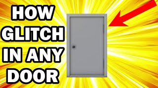 ROBLOX HOW TO Glitch through any door in |BloxBurg| 2022