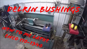 New To Me Lathe Making Delrin Bushings For IRS