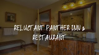 Reluctant Panther Inn & Restaurant Review - Manchester , United States of America