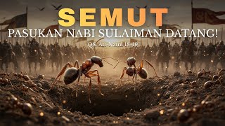 SEMUT INI BERBICARA?! - QS. AN-NAML 18-19