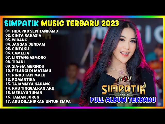 HIDUPKU SEPI TANPAMU | LINDA AYUNDA | CINTA RAHASIA | LAILA AYU KDI | SIMPATIK MUSIC TERBARU 2023 class=