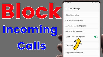 Block All Incoming Calls Using a Secret Code.