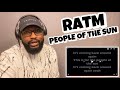 RAGE AGAINST THE MACHINE - PEOPLE OF THE SUN | REACTION