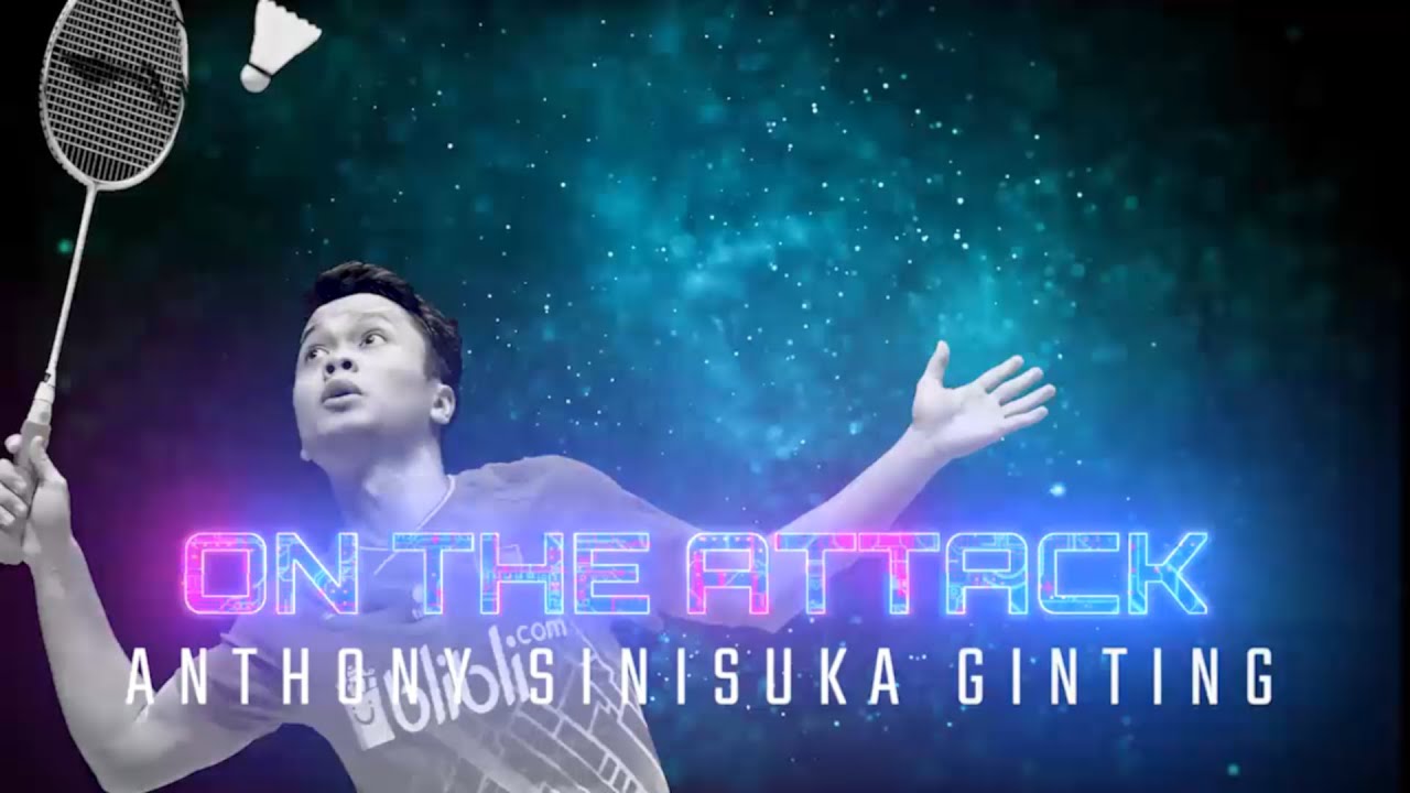 Anthony Sinisuka Ginting Page 13 BadmintonCentral