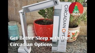 Get Better Sleep with Circadian Optics