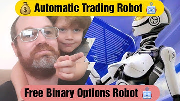 The Ultimate Free Binary Options Robot - 7 Minutes