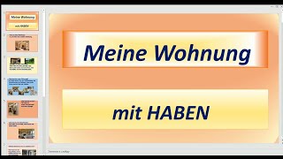 Deutsch. Meine Wohnung mit HABEN.