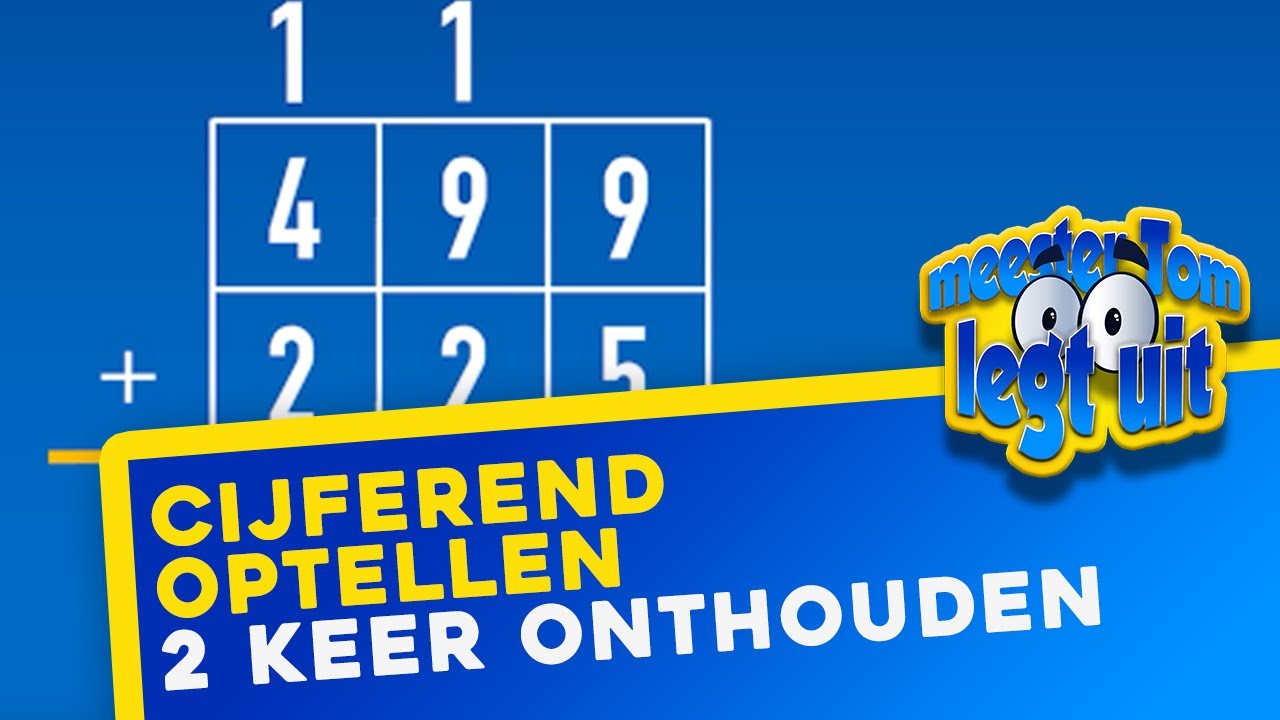 Video: Cijferend optellen met 2 keer onthouden