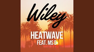 Heatwave (feat. Ms D) (Kat Krazy Radio Edit)