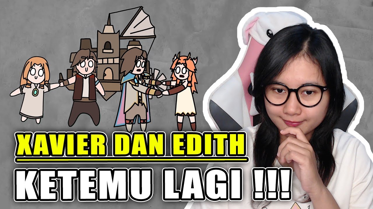 KISAH XAVIER DAN EDITH JADI BESTI DARI KECIL | REACTION FLATTIBOY MOBILE LEGENDS INDONESIA