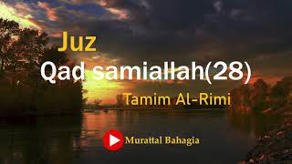 Holy Qur'an - Tamim Al Rimi - Juz 28