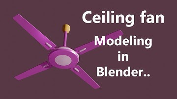 3D Ceiling Fan Modeling in blender for beginners(bangla)-mds design