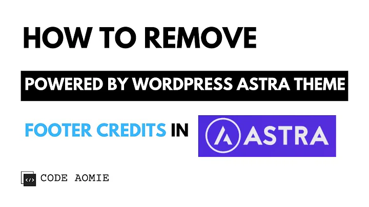 How To Remove 'Powered By WordPress Astra Theme' Footer Credits in Astra Theme.
