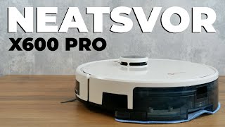 NEATSVOR X600 Pro: бюджетный робот-пылесос с лидаром и влажной уборкой💦 ОБЗОР и ТЕСТ✅