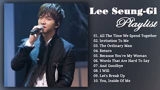 Best Songs Of Lee Seung Gi // Lee Seung Gi (이승기) 최고의 노래 컬렉션
