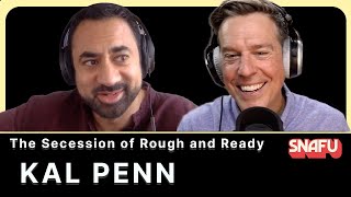 Kal Penn and the Republic of Rough and Ready | SNAFU with Ed Helms