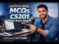 CS201 Lecture 5 and 6 | Lecture-wise MCQs with Notes | Mid Term Preparation | Vubit