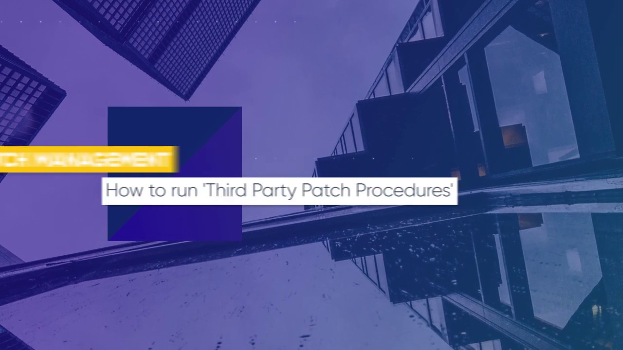 How to Run Third Party Patch Procedures? | ITarian Patch Management ...