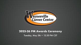 2025-26 Waynesville Career Center PM Awards Ceremony