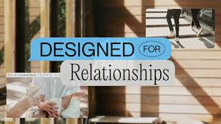 Designed For Relationship Week 1 Message|Life in The Son Guam