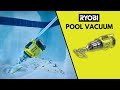 RYOBI 18V ONE+ Pool Vacuum