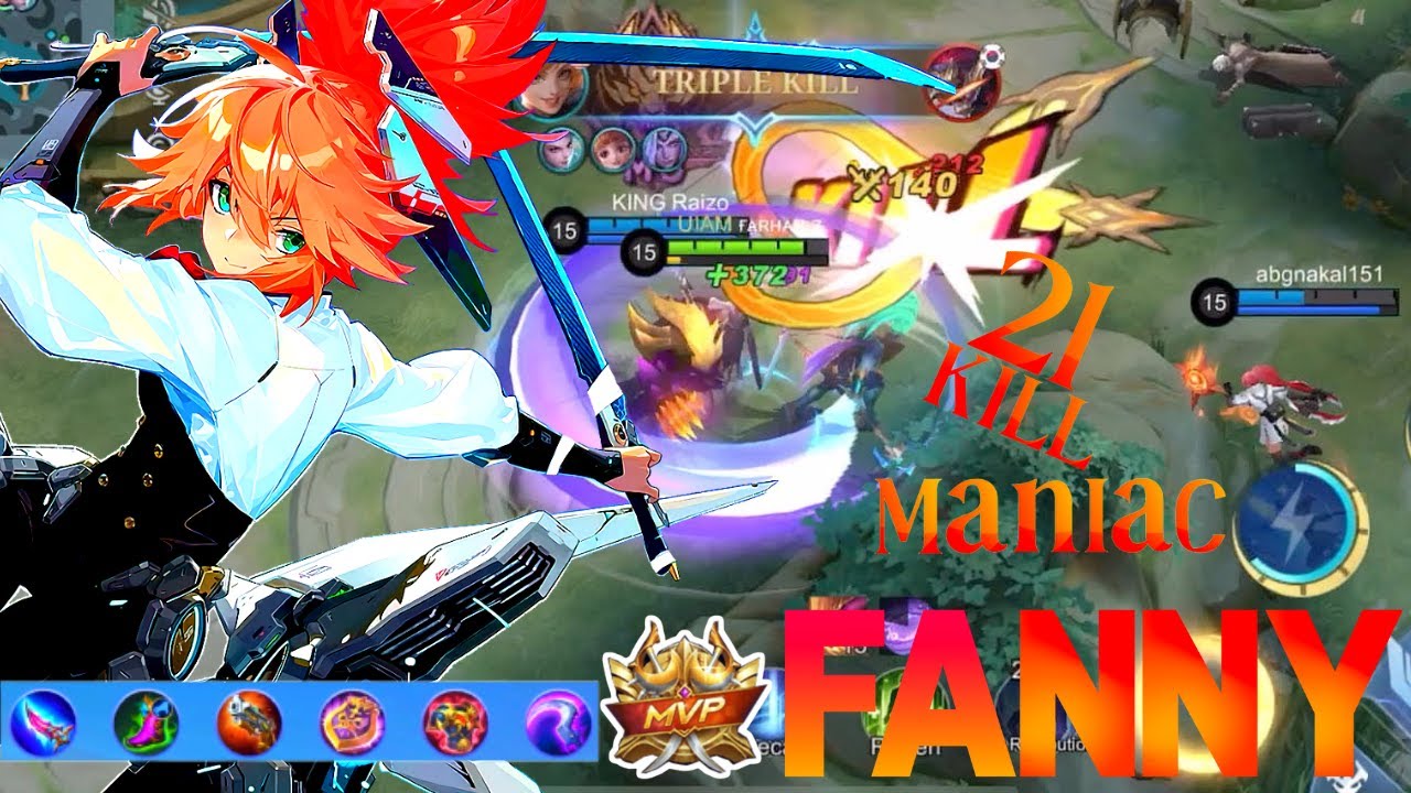 21 INSANE MANIAC KILLS !!! MVP Fanny - TOP BEST BUILD - YouTube