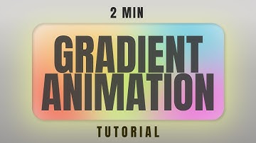 2-Minute Gradient Animation in Figma🤯| FIGMA TUTORIAL