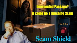 Unexpected Package It could be a Brushing Scam